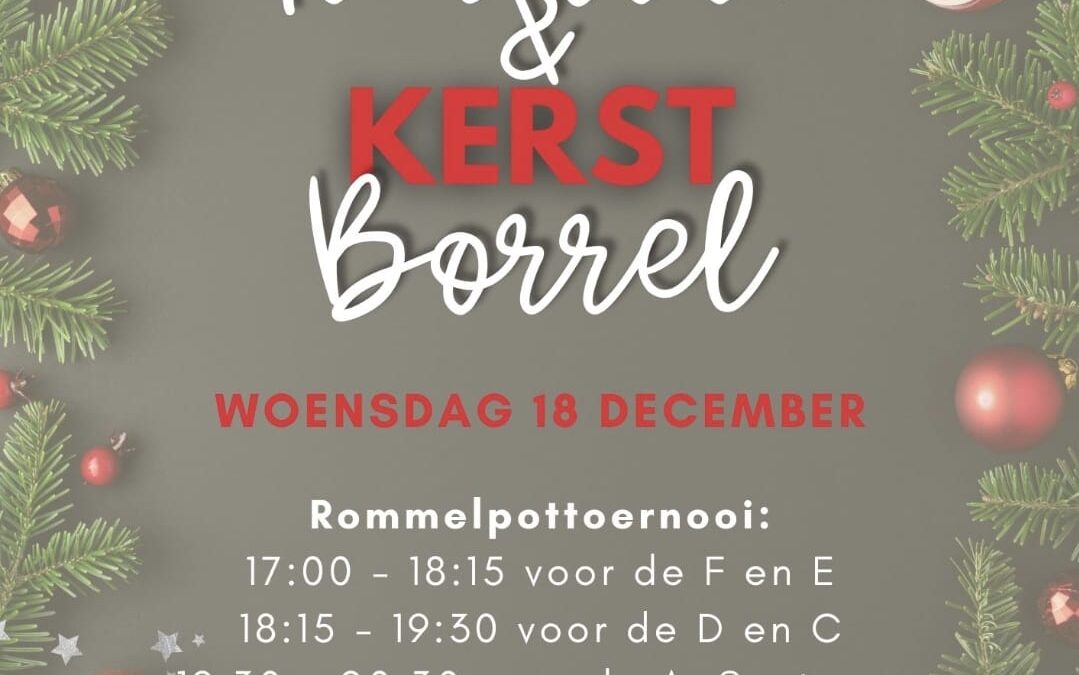 Kerstborrel + rommelpottoernooi op 18 december